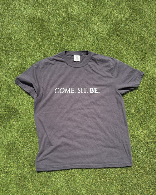 Come. Sit. Be. Tee – Garment-Dyed Mindfulness, Black & Pepper